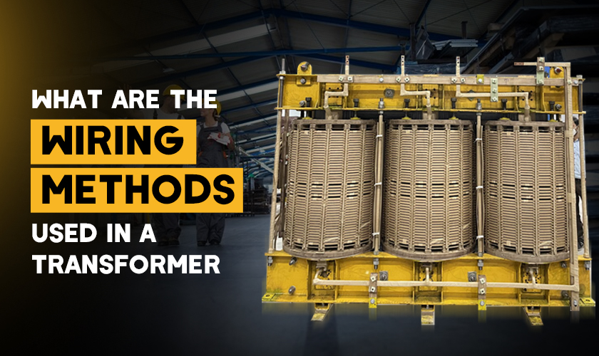 Transformer Wiring Methods for Safe, Efficient Power Distribution